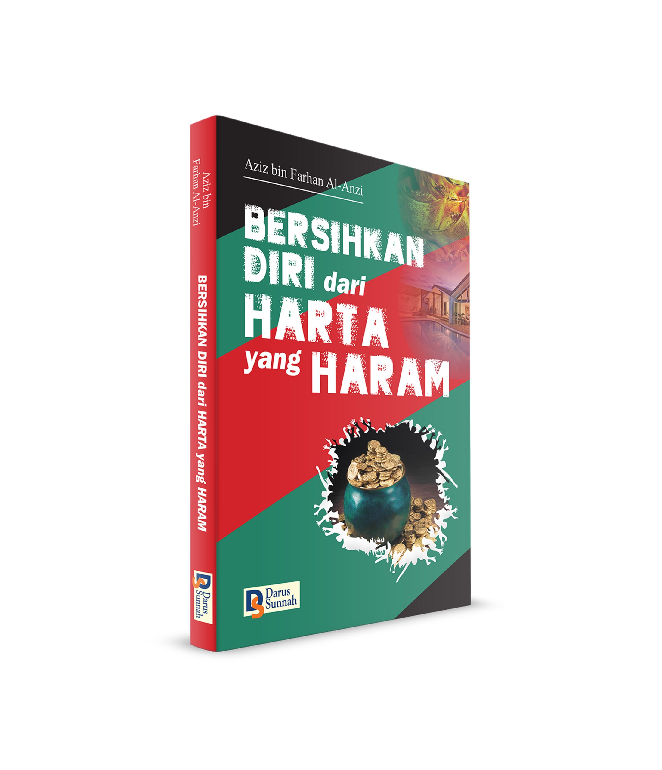 Bersihkan diri dari Harta Haram