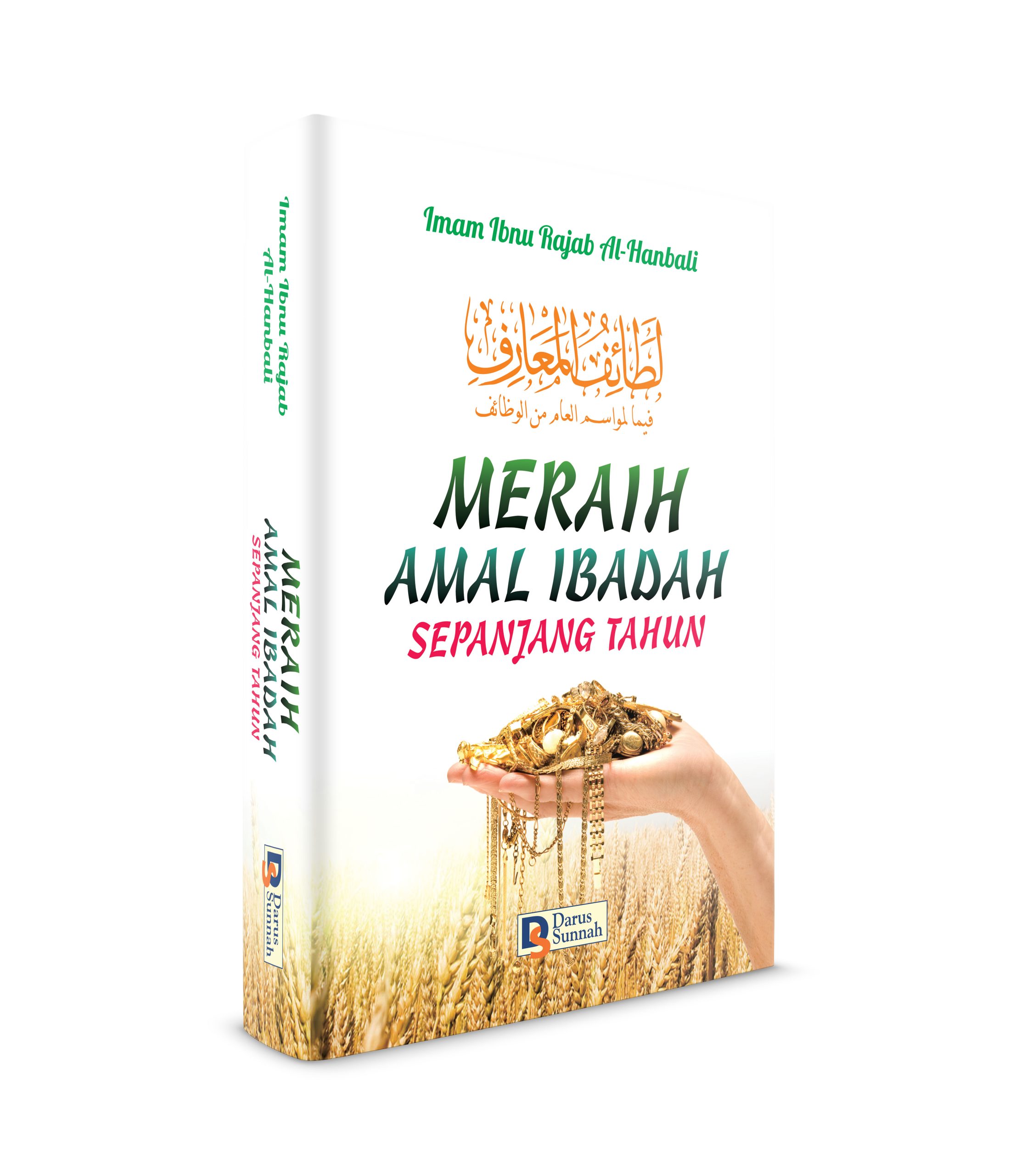 Meraih Amal Ibadah Sepanjang Tahun